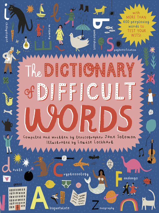 Title details for The Dictionary of Difficult Words by Jane Solomon - Available